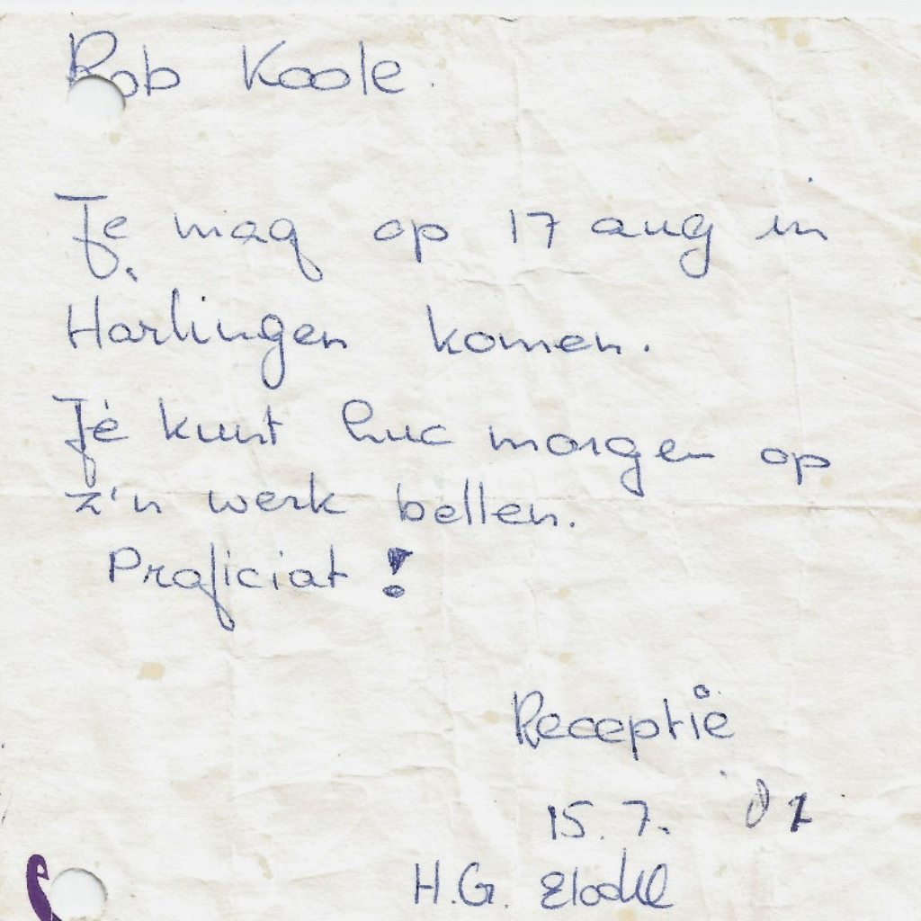 Handwritten Dutch note starting with a name, inviting arrival on 17 Aug in Harlingen and a call tomorrow; ends with 'Proficiat'.